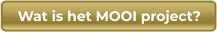 Wat is het MOOI project?