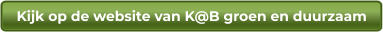 Kijk op de website van K@B groen en duurzaam