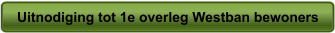 Uitnodiging tot 1e overleg Westban bewoners