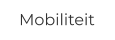 Mobiliteit
