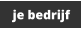 je bedrijf