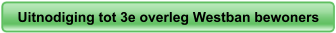 Uitnodiging tot 3e overleg Westban bewoners