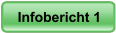Infobericht 1 Infobericht 1
