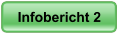Infobericht 2 Infobericht 2