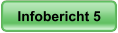 Infobericht 5 Infobericht 5