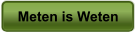 Meten is Weten