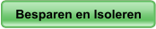 Besparen en Isoleren Besparen en Isoleren